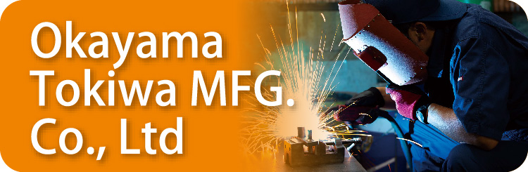 Okayama Tokiwa.MFG.Co., Ltd